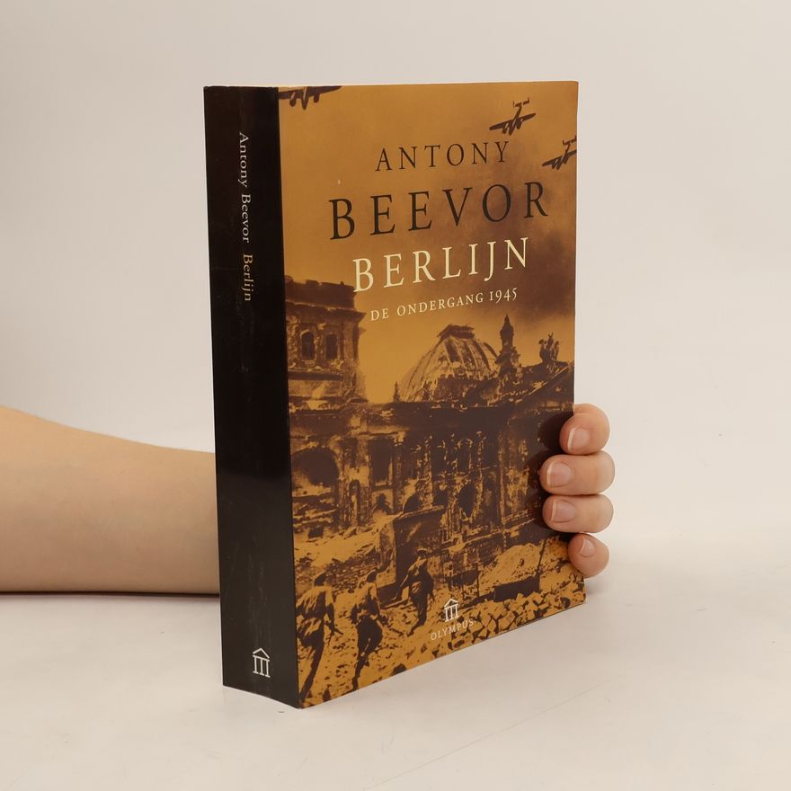 Antony Beevor Berlijn / druk 9
