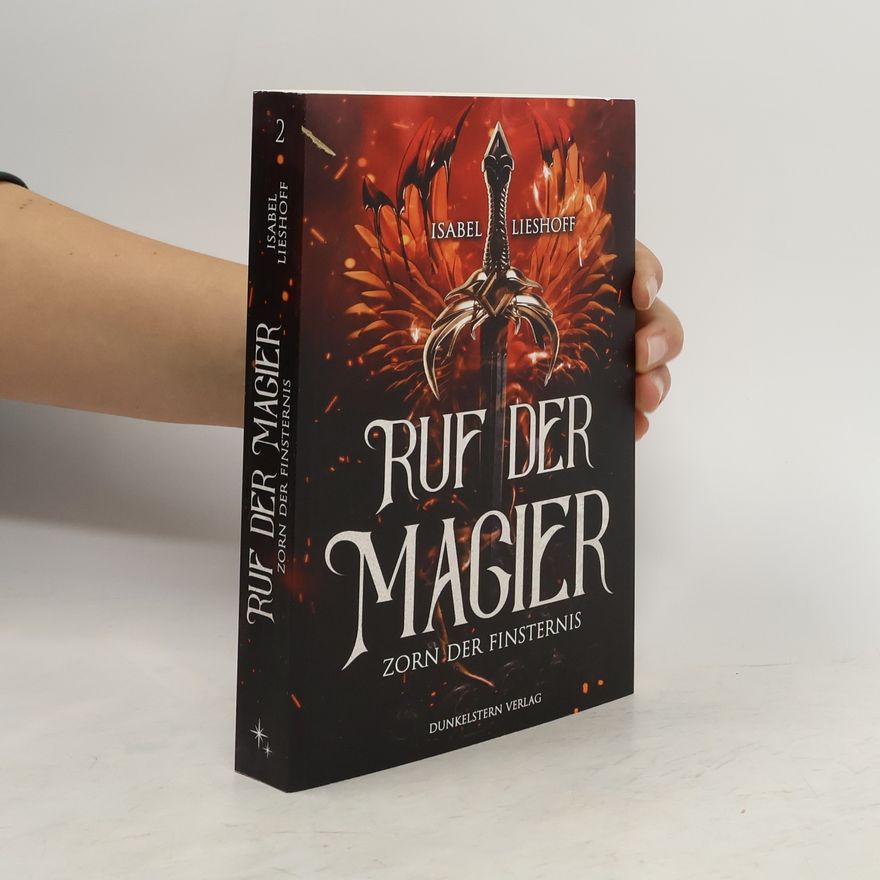 Isabel Lieshoff Ruf der Magier - Zorn der Finsternis