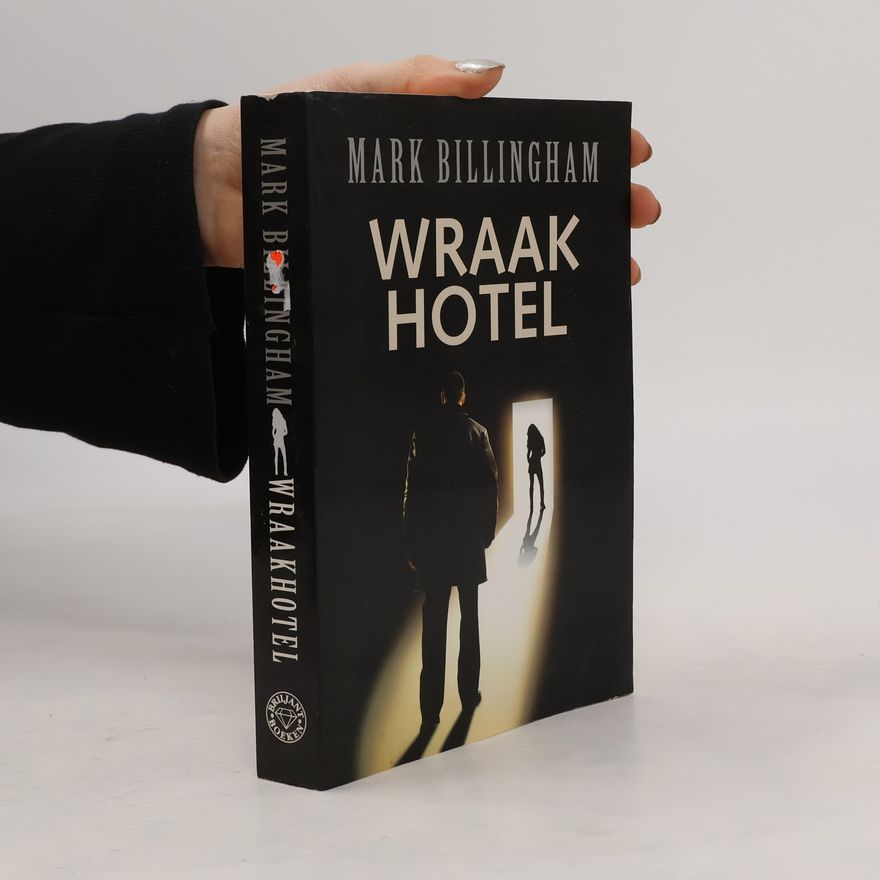 Mark Billingham Wraakhotel