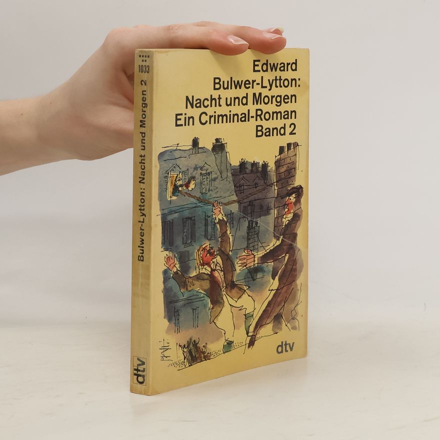 Edward Bulwer-Lytton Nacht und Morgen II.