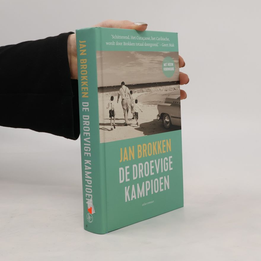 Johannes Cornelis Brokken De droevige kampioen - Met nieuw voorwoord