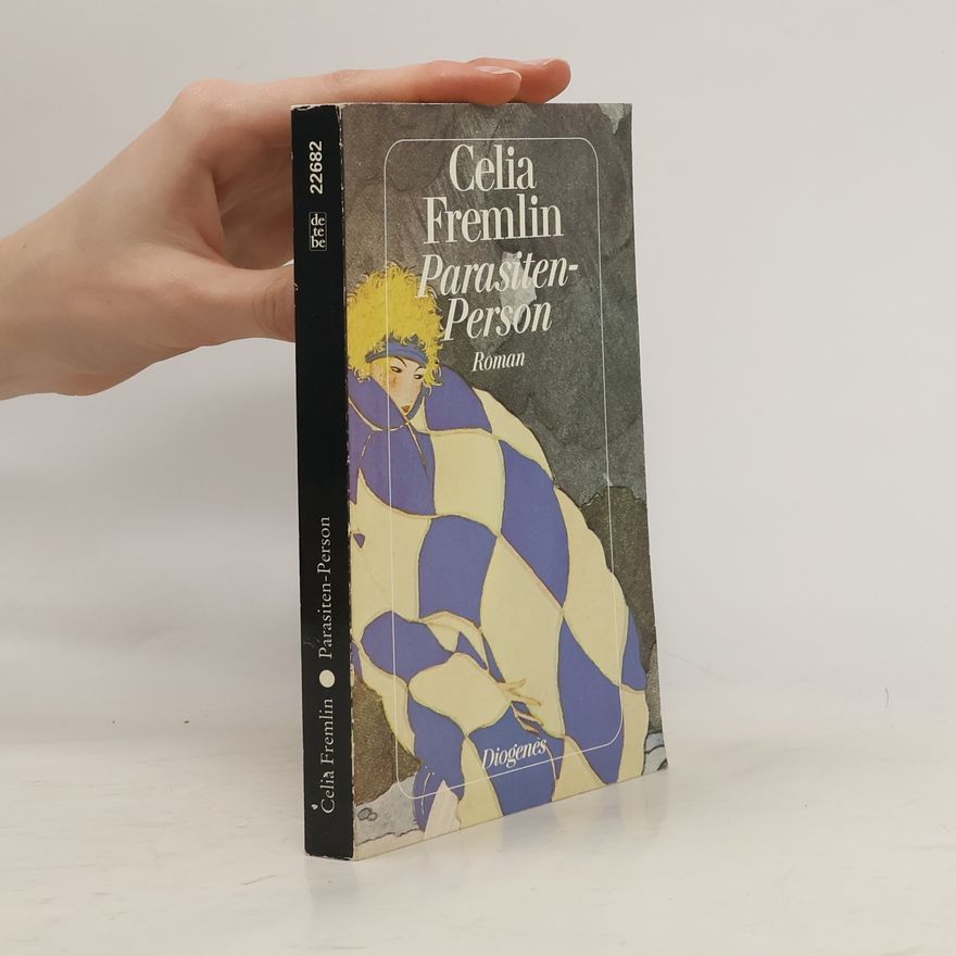 Celia Fremlin Parasiten-Person