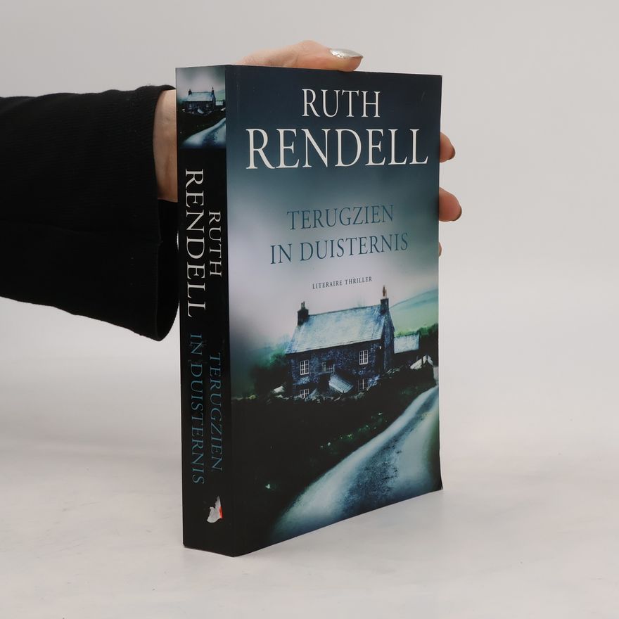 Ruth Rendell Terugzien in Duisternis