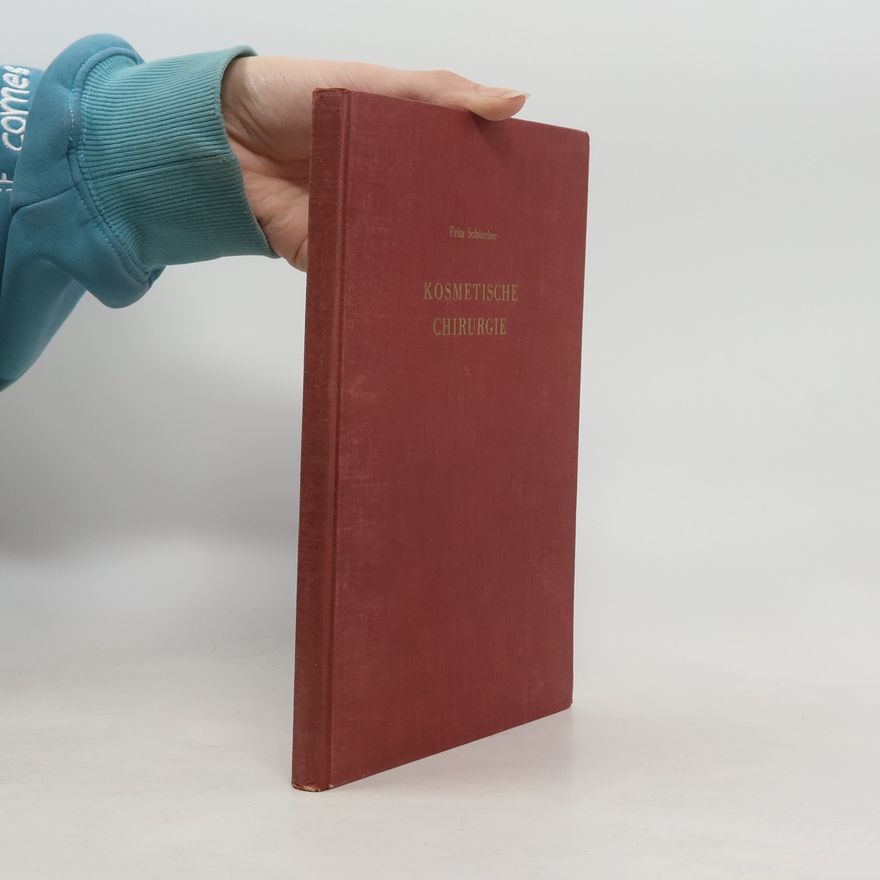 Fritz Schörcher Kosmetische Chirurgie