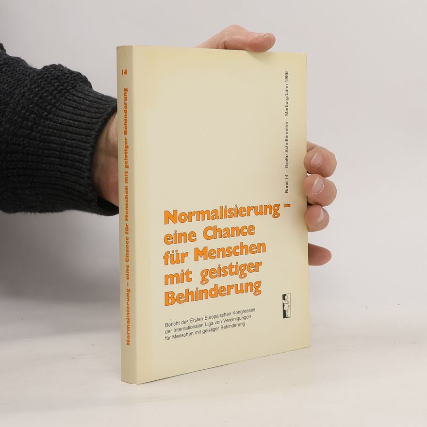 Internationale Liga von Vereinigungen für Menschen mit geistiger Behinderung Normalisierung - eine Chance für Menschen mit geistiger Behinderung