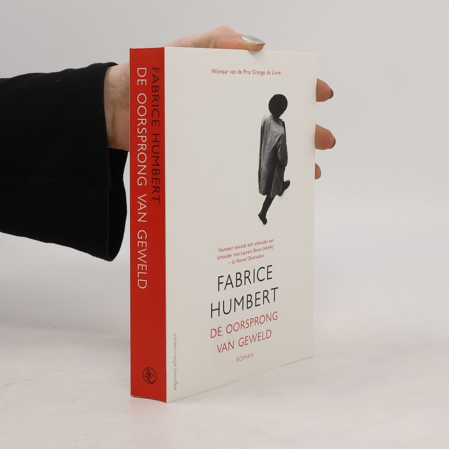 Fabrice Humbert De oorsprong van geweld