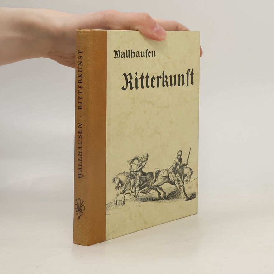 Johann Jacobi von Wallhausen Ritterkunst