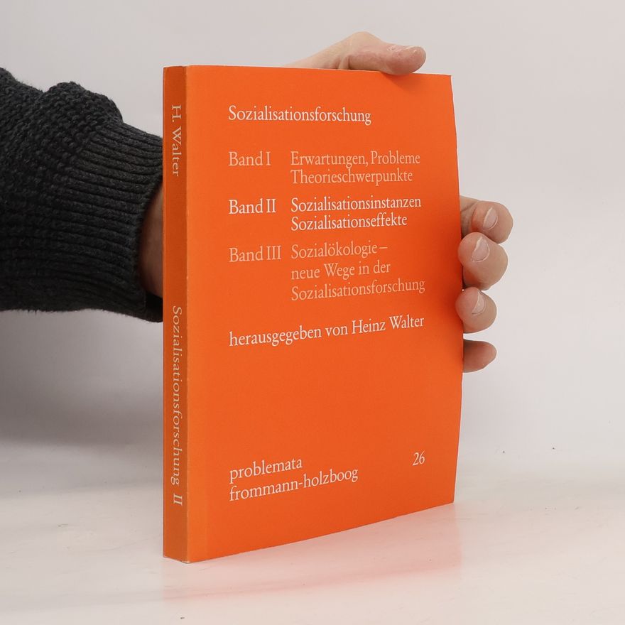 Heinz Walter Sozialisationsforschung