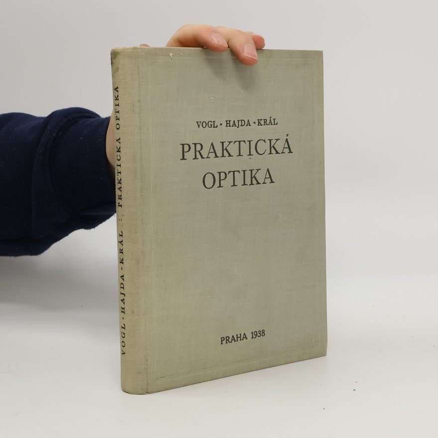 Karel Král Praktická optika