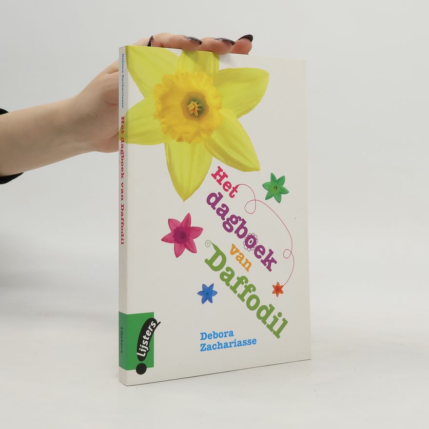 Debora Zachariasse Lijsters: Het dagboek van Daffodil