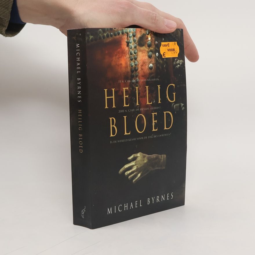Michael Byrnes Heilig bloed