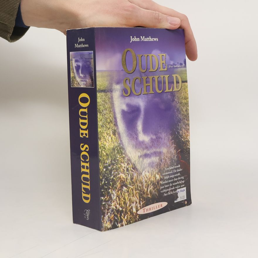 John Matthews Oude schuld