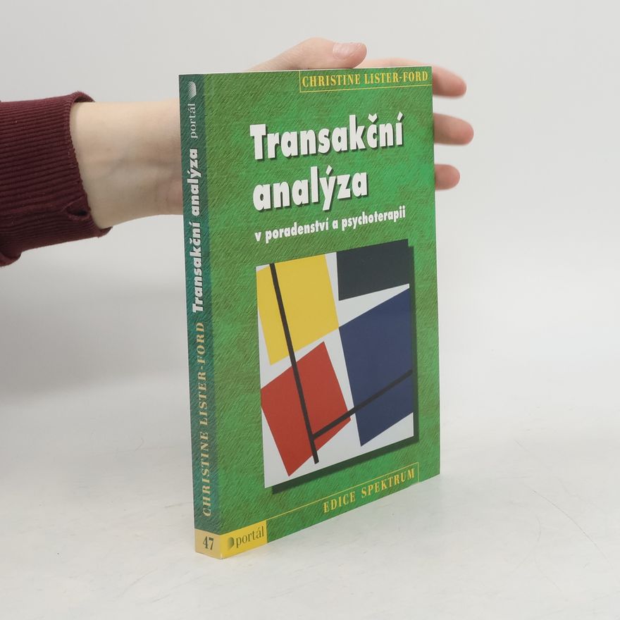 Christine ListerFord Transakční analýza v poradenství a psychoterapii