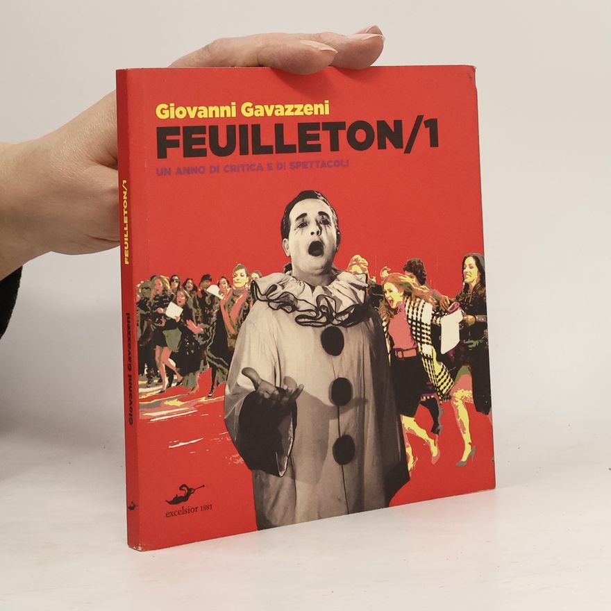 Giovanni Gavazzeni Feuilleton/ 1