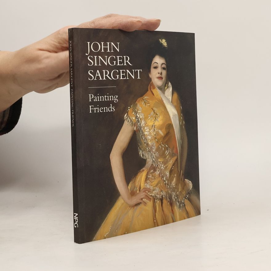Erica E Hirshler John Singer Sargent