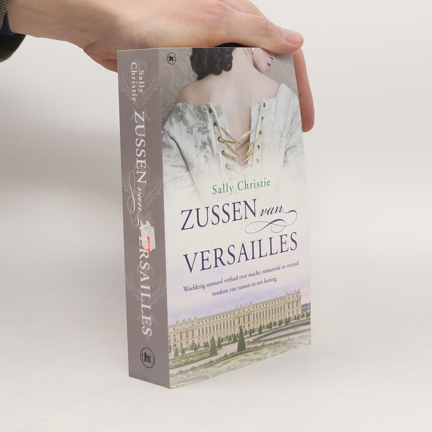 Sally Christie Zussen van Versailles