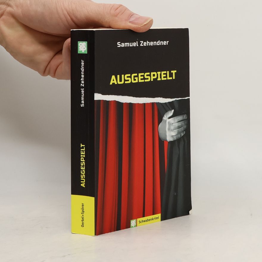Samuel Zehendner Ausgespielt