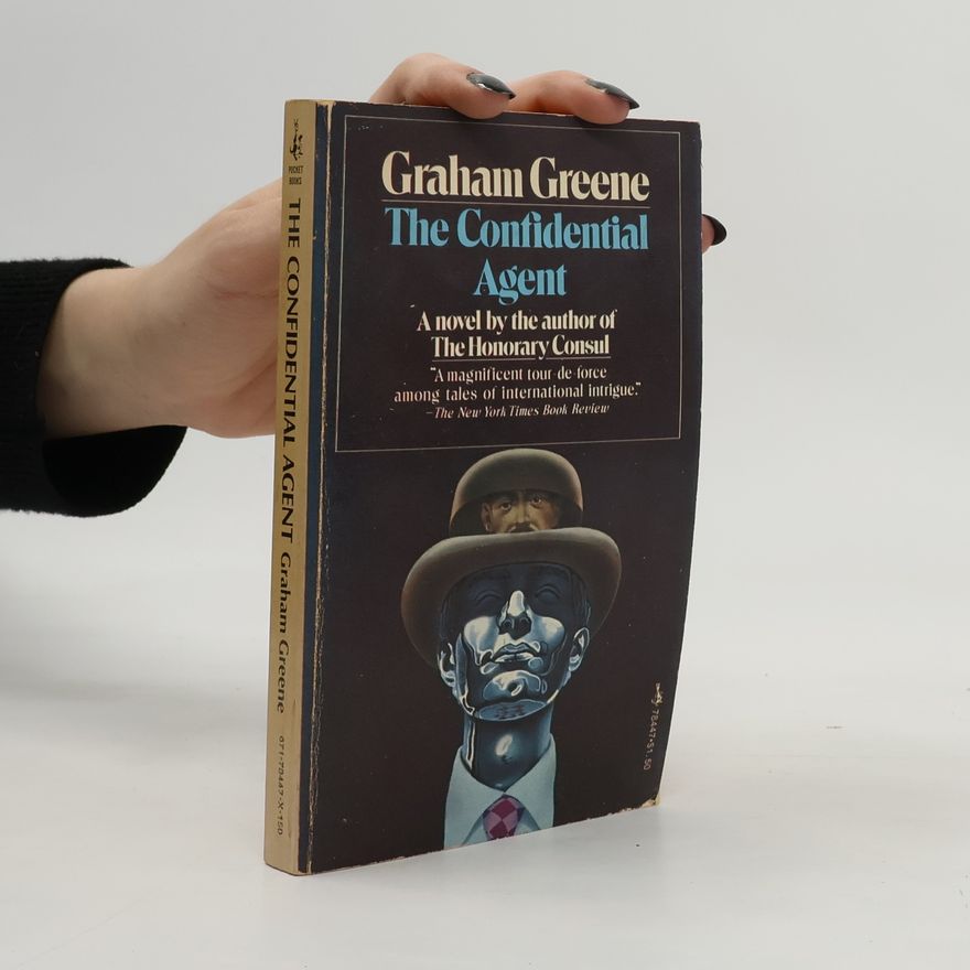Graham Greene The Confidential Agent
