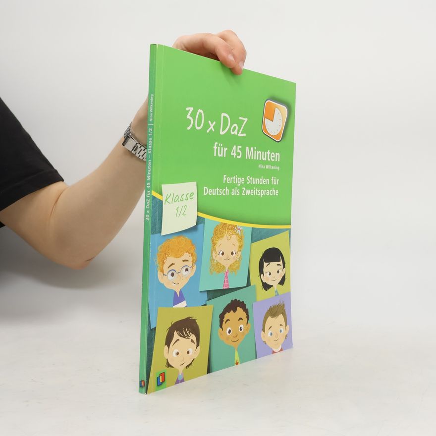 Autorenkollektiv 30 x DaZ für 45 Minuten