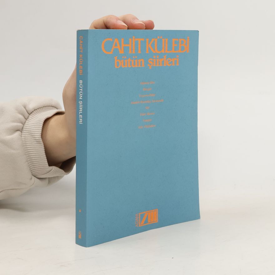 Cahit Külebi Bütün şiirleri