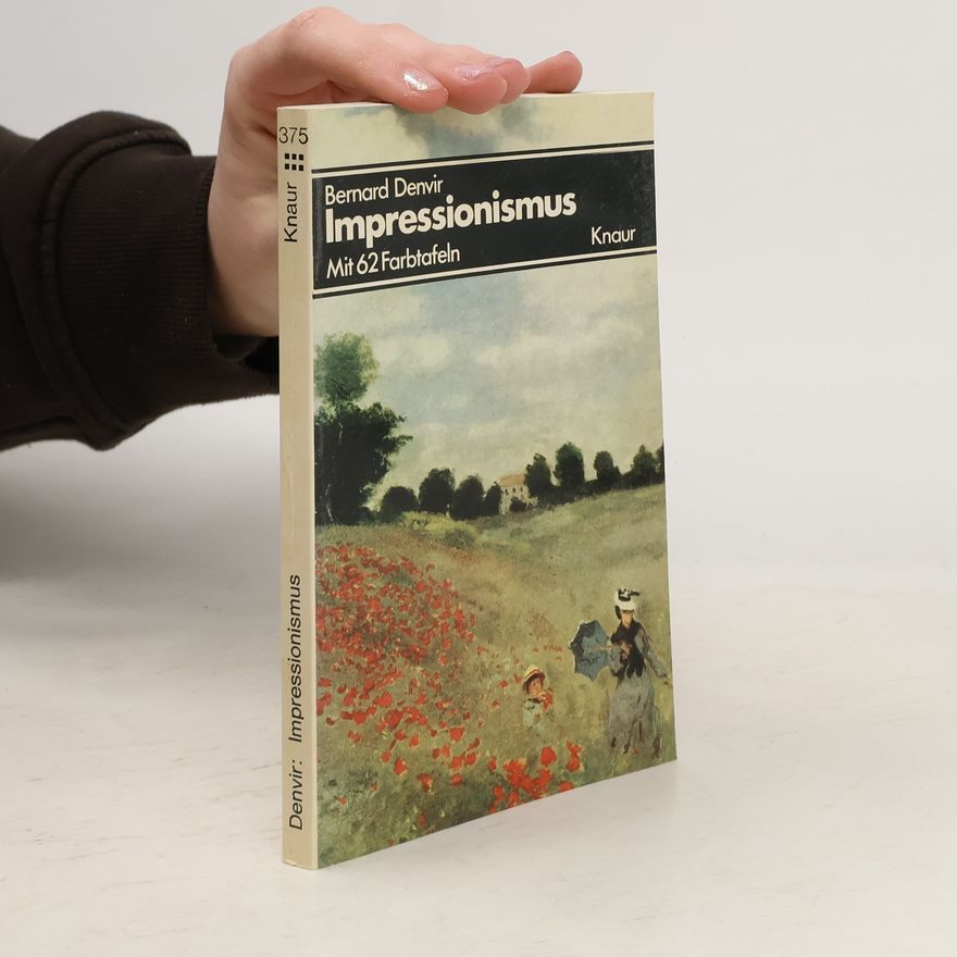 Bernard Denvir Impressionismus