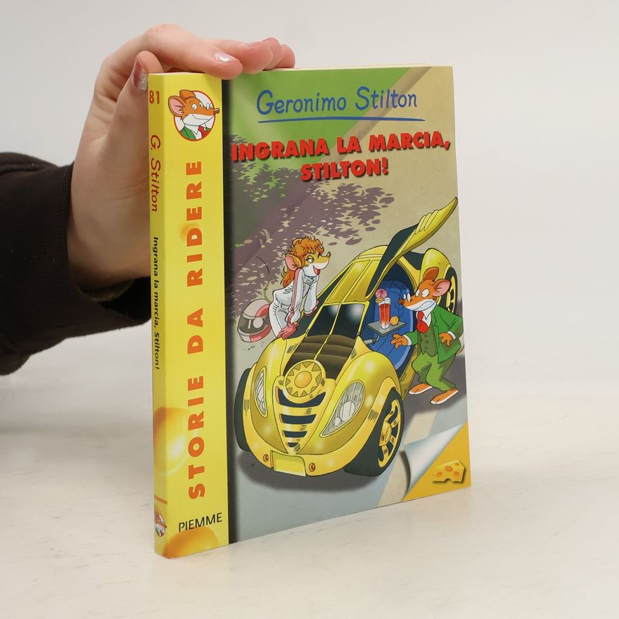Elisabetta Dami Storie da ridere - 81: Ingrana la marcia, Stilton!