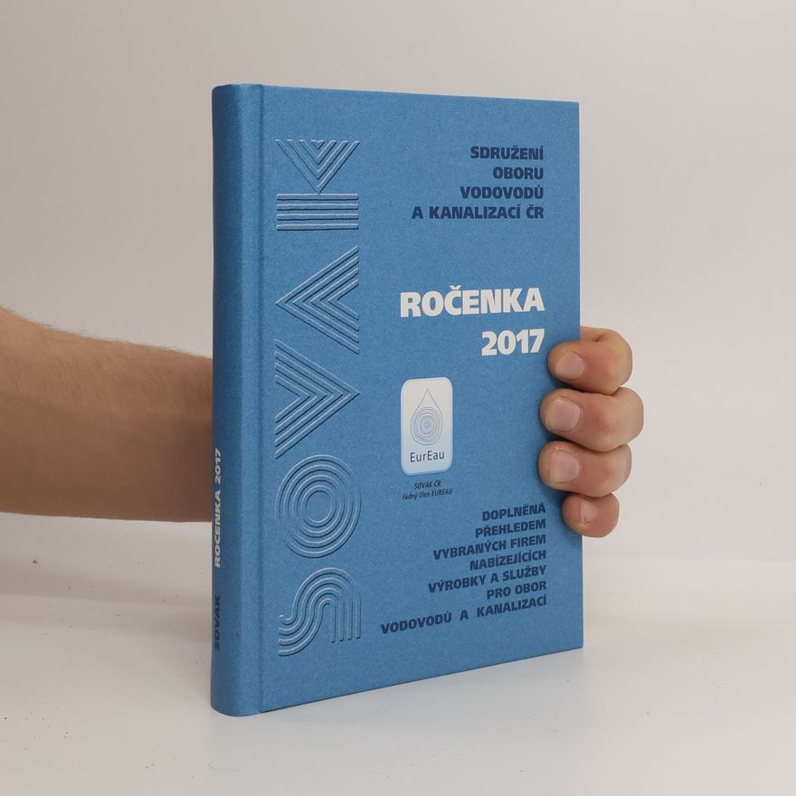 Autorenkollektiv Ročenka 2017. Sdružení oboru vodovodů a kanalizací ČR
