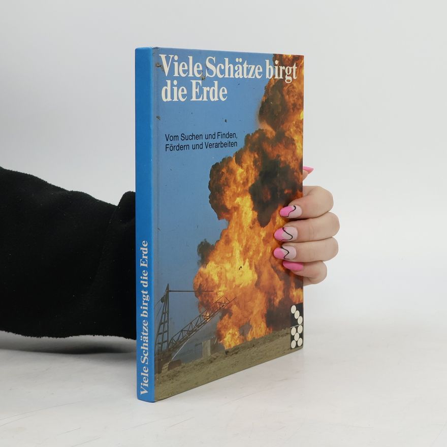Kolektiv autorů Viele Schätze birgt die Erde