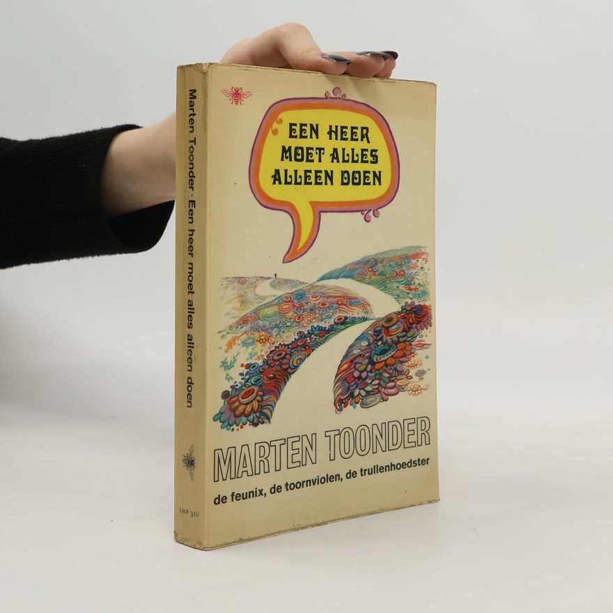 Marten Toonder Een heer moet alles alleen doen
