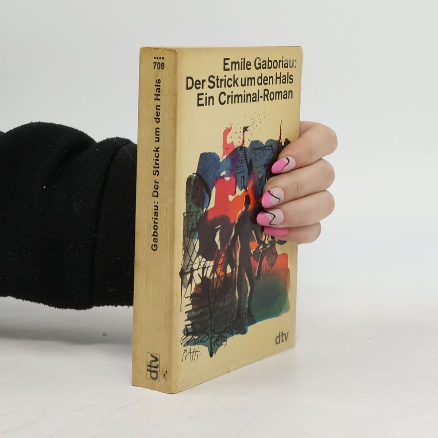 Émile Gaboriau Der Strick um den Hals