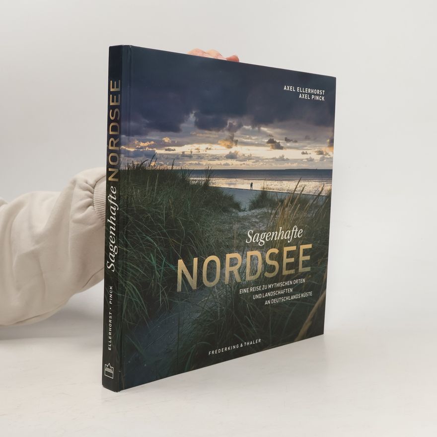 Axel Ellerhorst Sagenhafte Nordsee