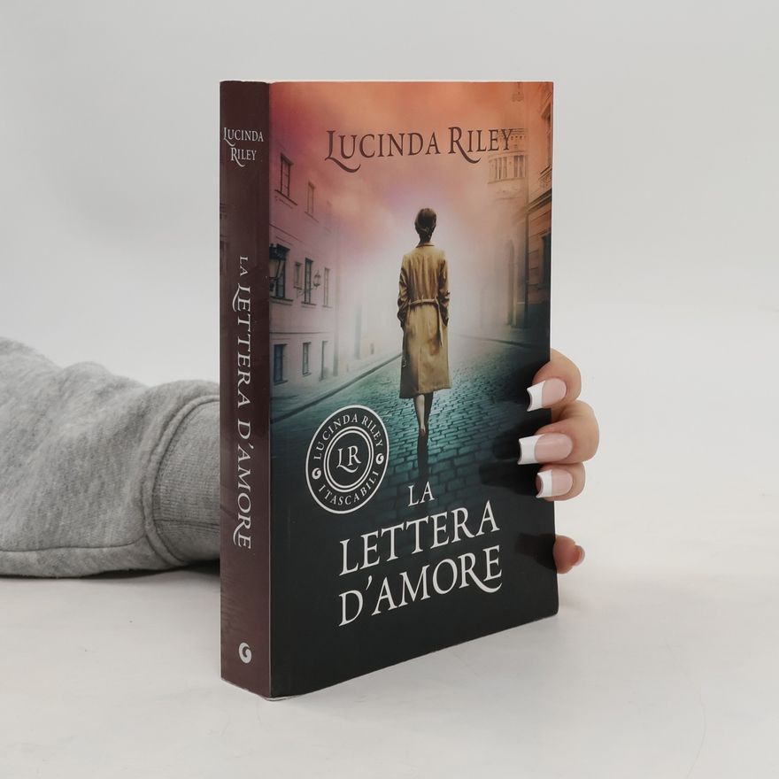 Lucinda Riley I tascabili di Lucinda Riley: La lettera d'amore