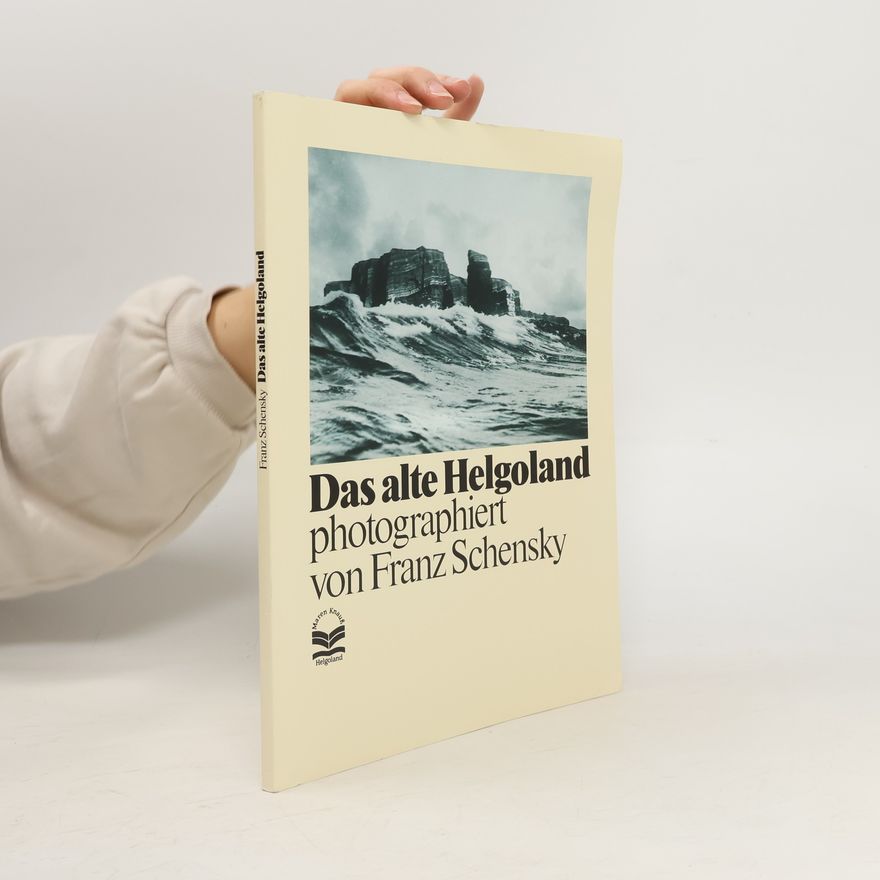 Franz Schensky Das alte Helgoland