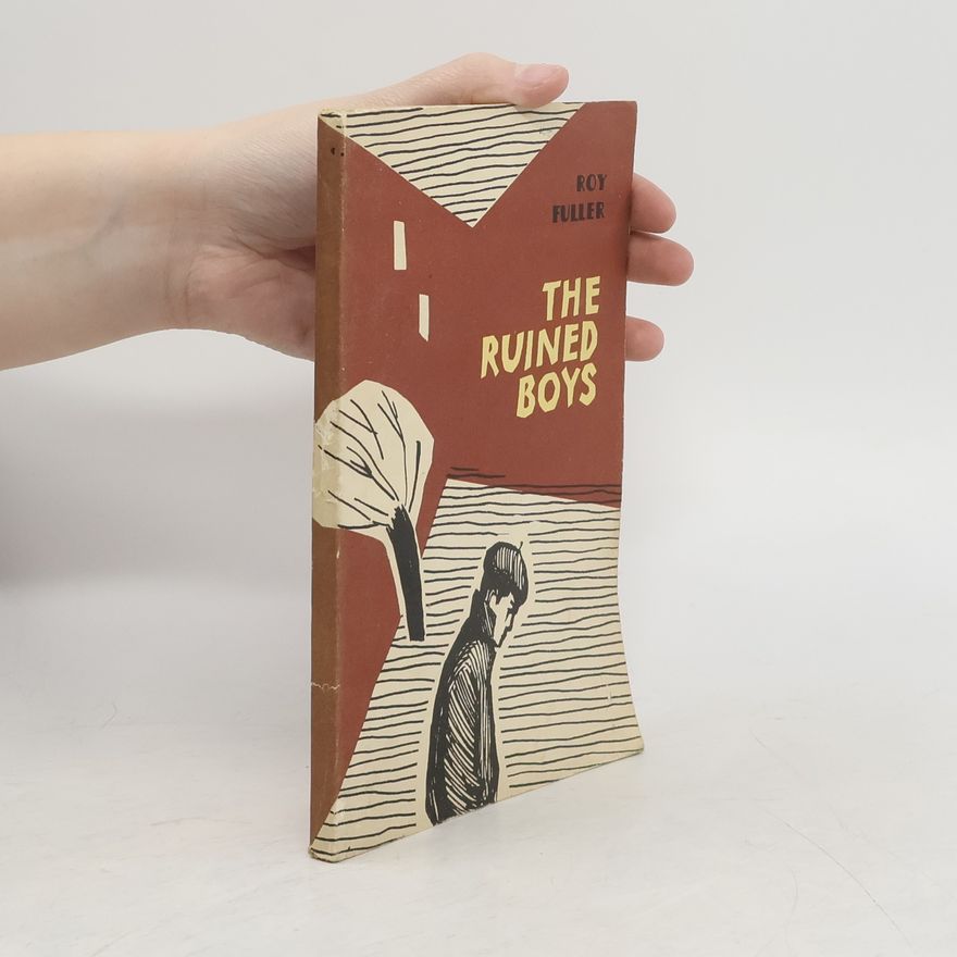 Roy Fuller The Ruined Boys