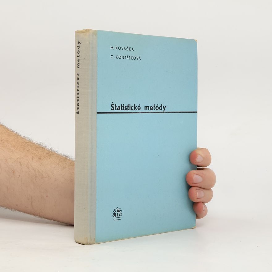 Oľga Kontšeková Štatistické metódy