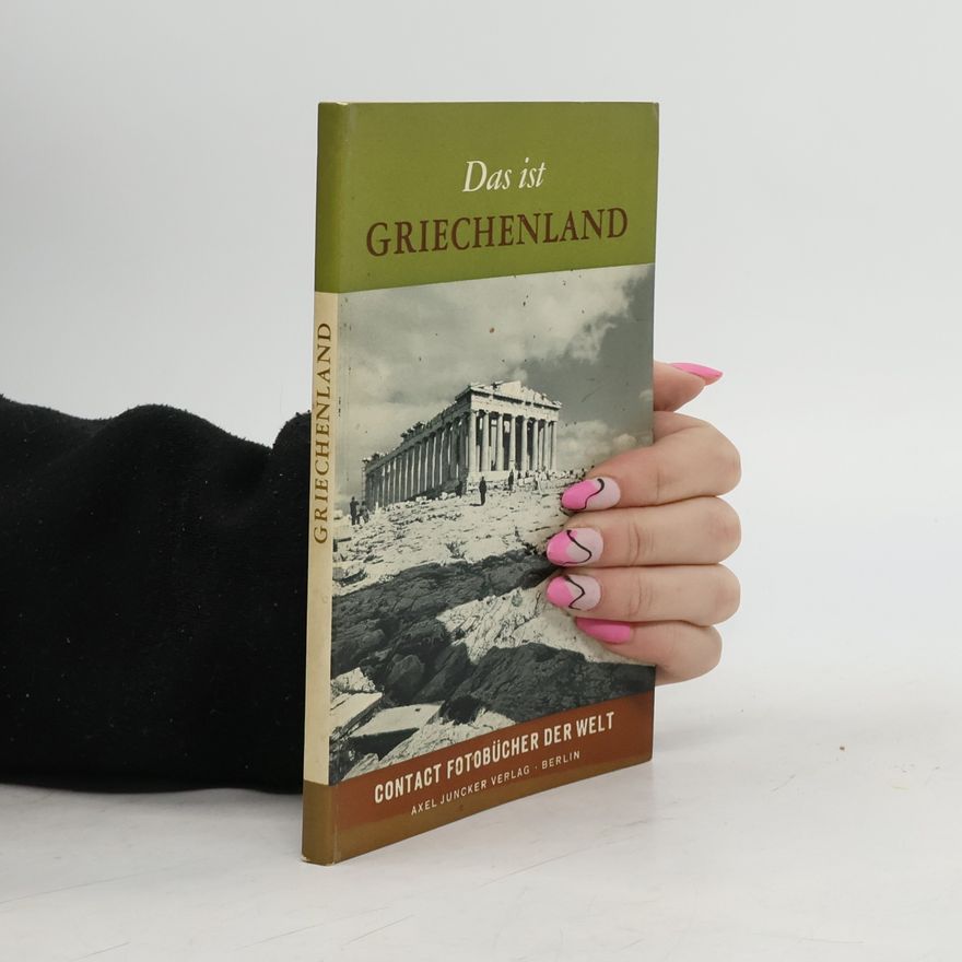 Various authors Das ist Griechenland