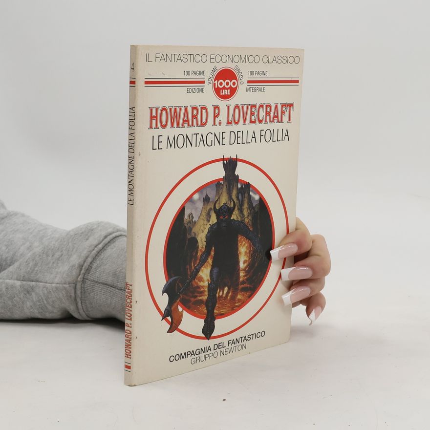 Howard Phillips Lovecraft Le montagne della follia
