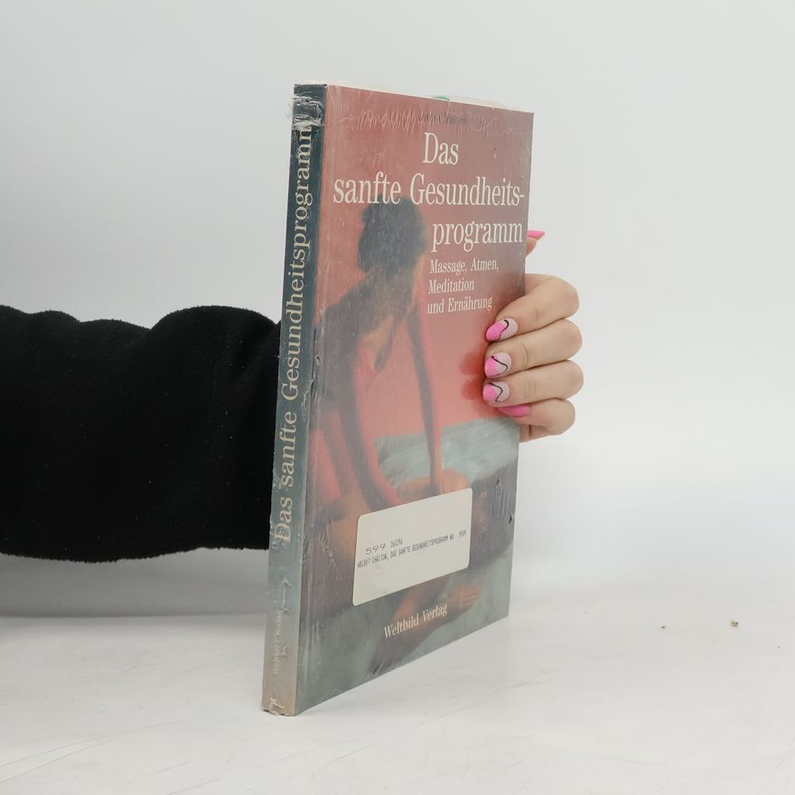 Leon Chaitow Das sanfte Gesundheitsprogramm