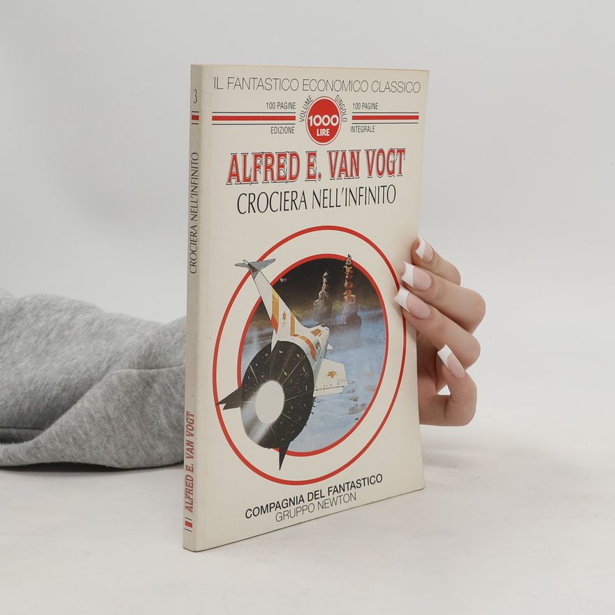 A. E. van Vogt Crociera nell'infinito