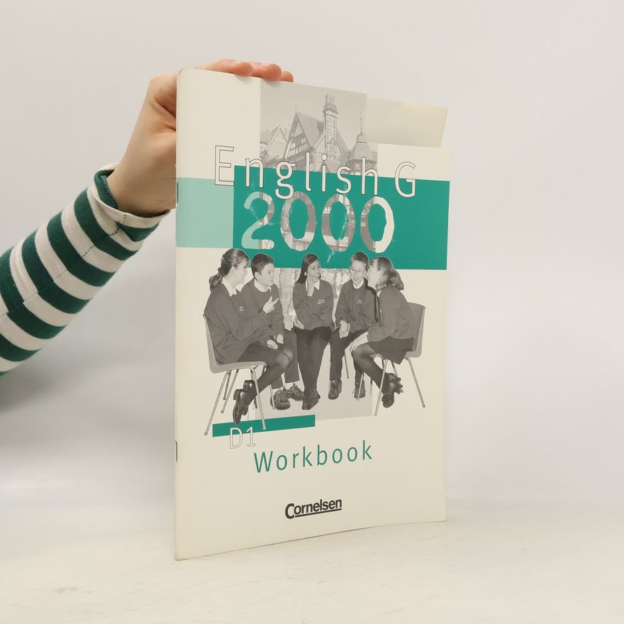 Hellmut Schwarz English G 2000. Ausgabe D1. Workbook