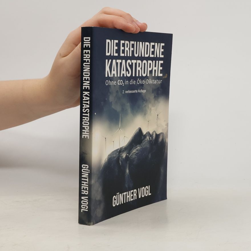 Günther Vogl Die erfundene Katastrophe