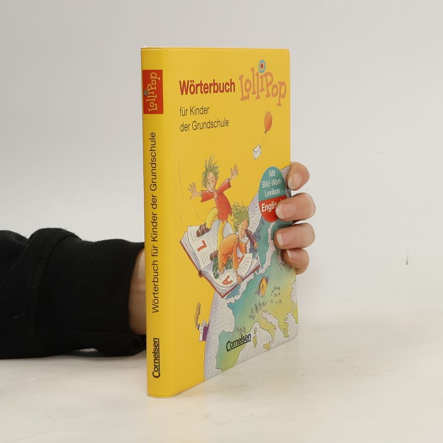Gerhard Sennlaub Lollipop, Wörterbuch für Kinder der Grundschule, m. Bild-Wort-Lexikon Englisch