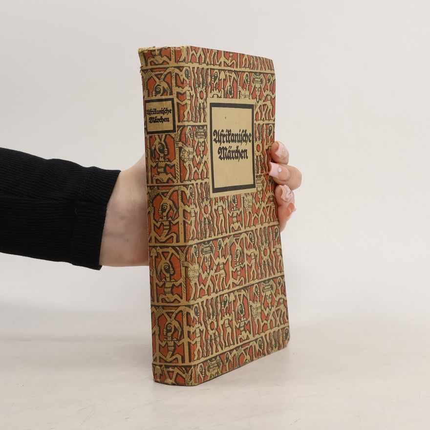 Carl Meinhof Die Märchen der Weltliteratur. Afrikanische Märchen