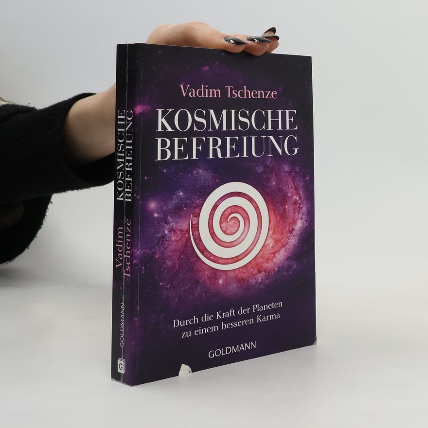 Vadim Tschenze Kosmische Befreiung