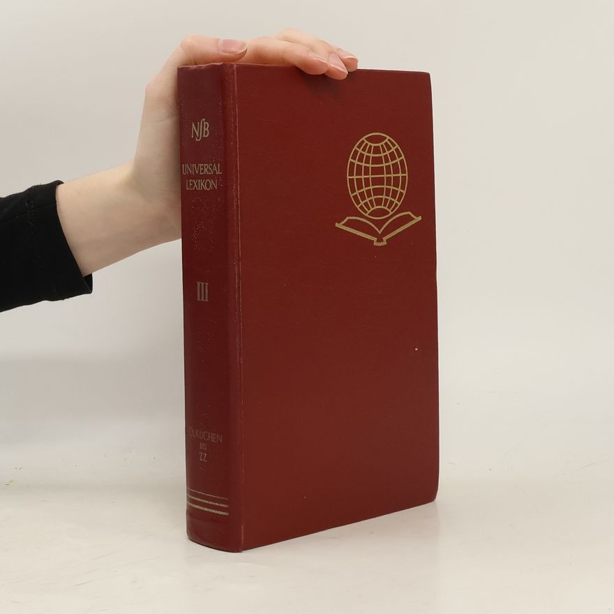 Autorenkollektiv Universal Lexikon III. Ölkuchen bis ZZ