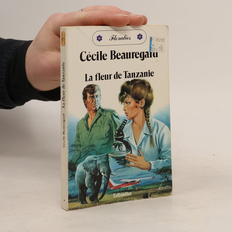 Cécile Beauregard La fleur de Tanzanie