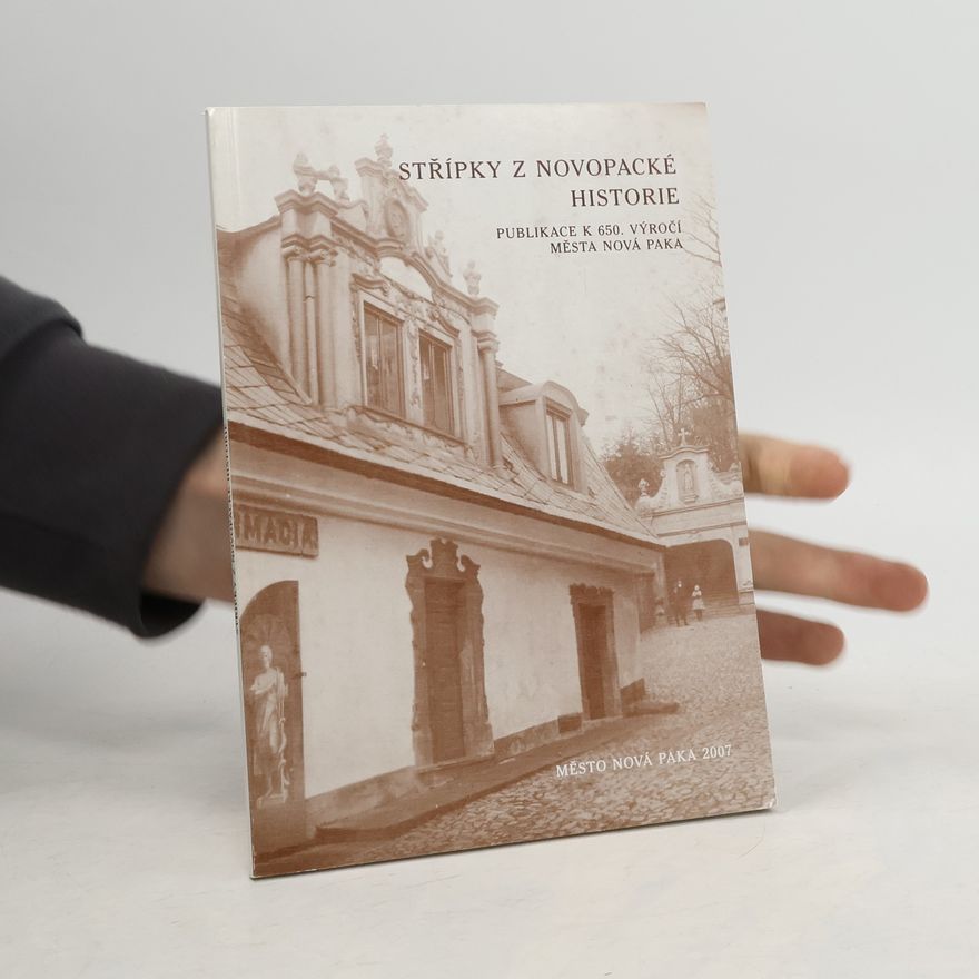 Bohuslav Benč Střípky z novopacké historie
