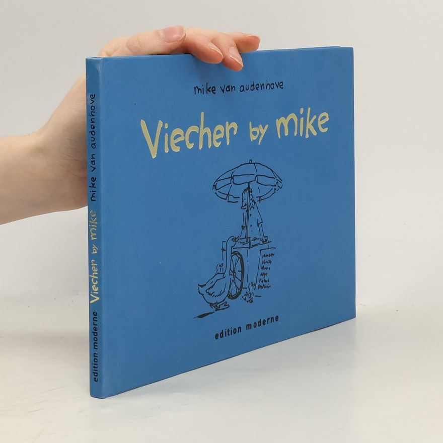 Mike van Audenhove Viecher by Mike