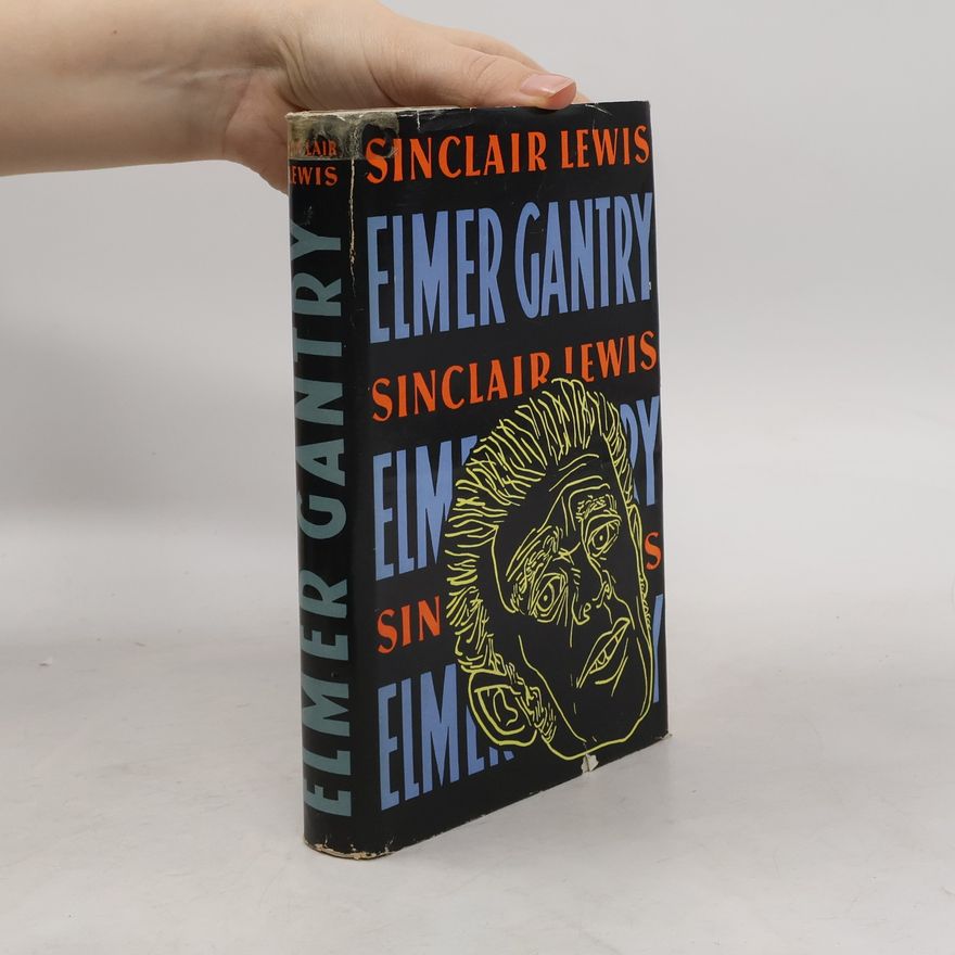 Sinclair Lewis Elmer Gantry