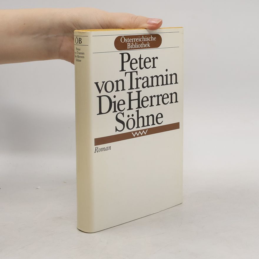 Peter von Tramin Die Herren Söhne